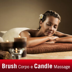Athena Estetica a Roma, Brush Corpo e Candle Massage